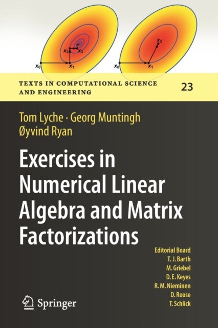 Exercises in Numerical Linear Algebra and Matrix F