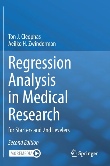 Bilde av Regression Analysis In Medical Research Av Ton J. Cleophas, Aeilko H. Zwinderman
