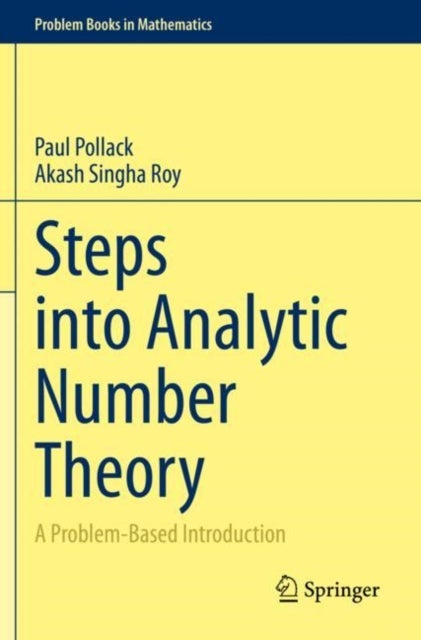 Bilde av Steps Into Analytic Number Theory Av Paul Pollack, Akash Singha Roy