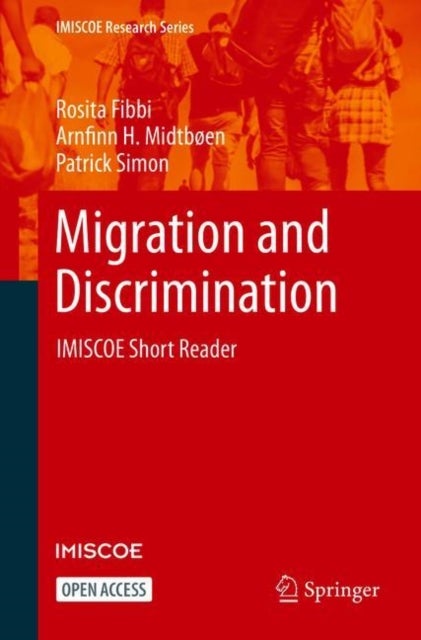 Bilde av Migration And Discrimination Av Rosita Fibbi, Arnfinn H. Midtboen, Patrick Simon