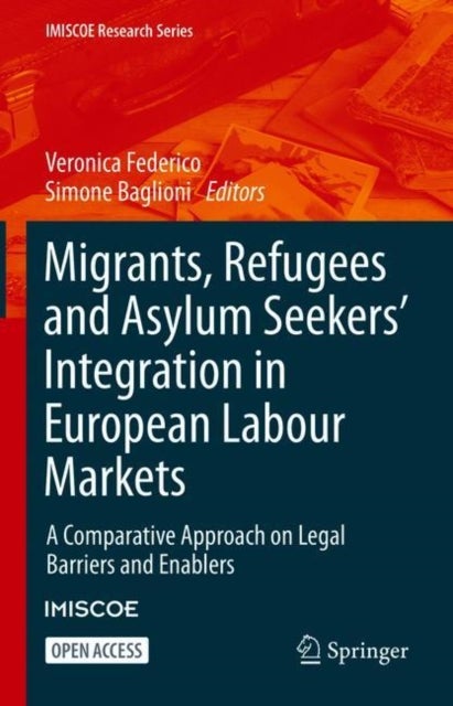 Bilde av Migrants, Refugees And Asylum Seekers&#039; Integration In European Labour Markets