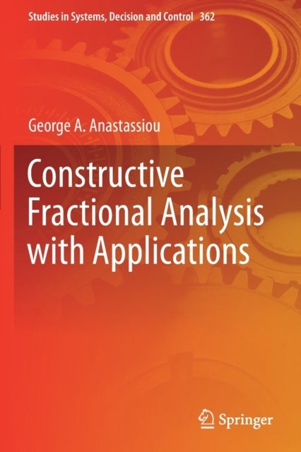 Bilde av Constructive Fractional Analysis With Applications Av George A. Anastassiou
