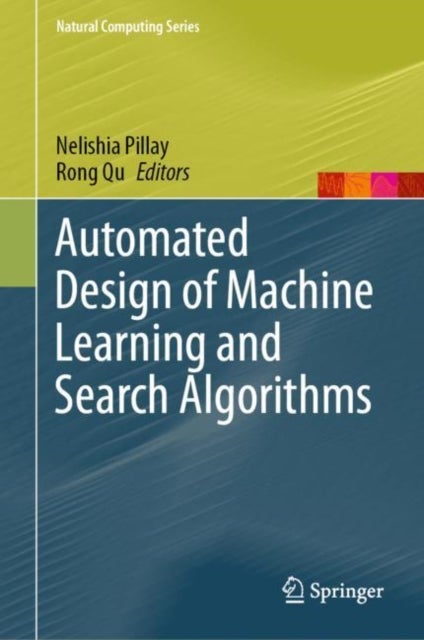 Bilde av Automated Design Of Machine Learning And Search Algorithms