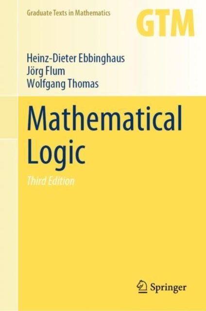Bilde av Mathematical Logic Av Heinz-dieter Ebbinghaus, Joerg Flum, Wolfgang Thomas