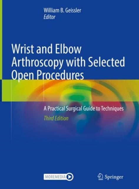 Bilde av Wrist And Elbow Arthroscopy With Selected Open Procedures