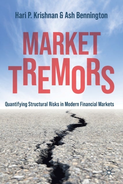 Market Tremors - Quantifying Structural Risks in Modern Financial Markets