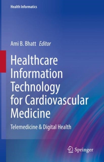 Bilde av Healthcare Information Technology For Cardiovascular Medicine
