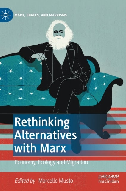 Bilde av Rethinking Alternatives With Marx