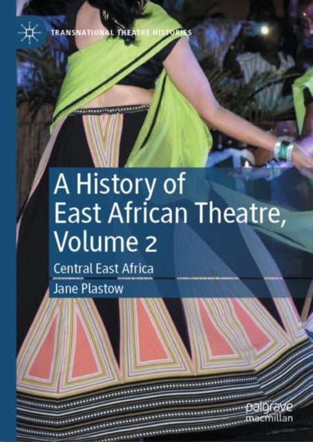 Bilde av A History Of East African Theatre, Volume 2 Av Jane Plastow