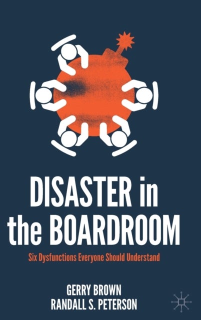 Bilde av Disaster In The Boardroom Av Gerry Brown, Randall S. Peterson