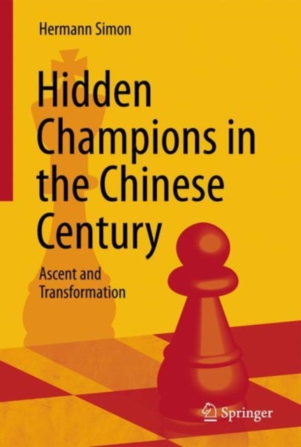 Bilde av Hidden Champions In The Chinese Century Av Hermann Simon