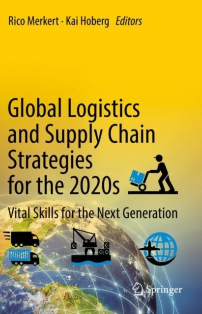 Bilde av Global Logistics And Supply Chain Strategies For The 2020s