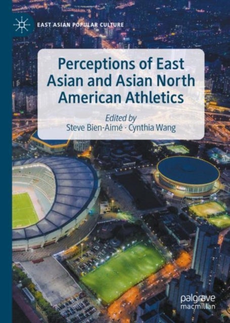 Bilde av Perceptions Of East Asian And Asian North American Athletics