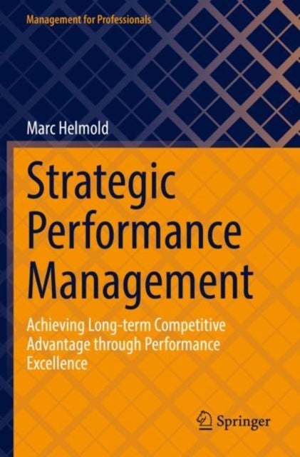 Bilde av Strategic Performance Management Av Marc Helmold
