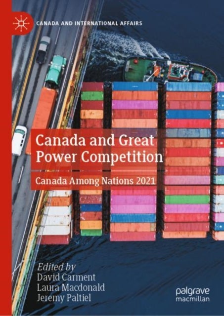 Bilde av Canada And Great Power Competition
