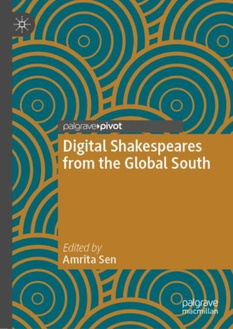 Bilde av Digital Shakespeares From The Global South
