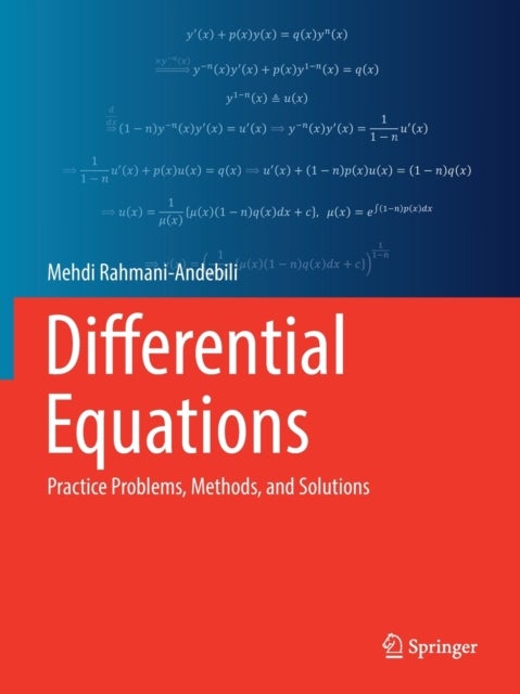 Differential Equations - Practice Problems, Methods, and Solutions