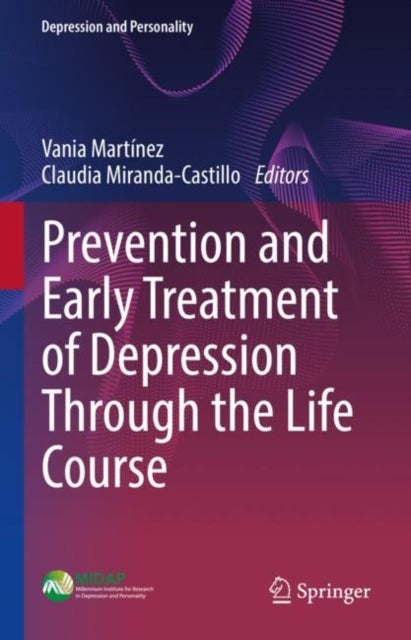 Bilde av Prevention And Early Treatment Of Depression Through The Life Course