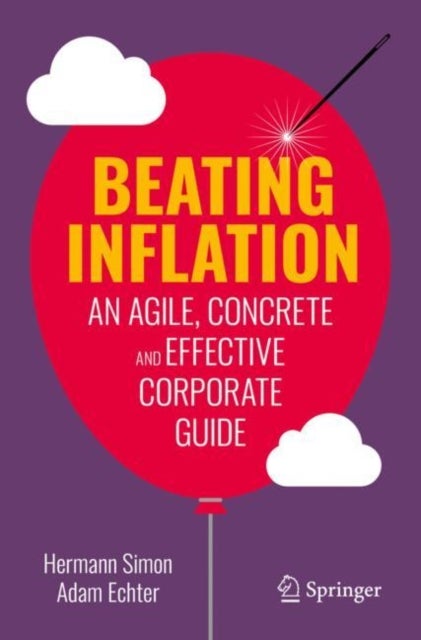 Beating Inflation - An Agile, Concrete and Effective Corporate Guide