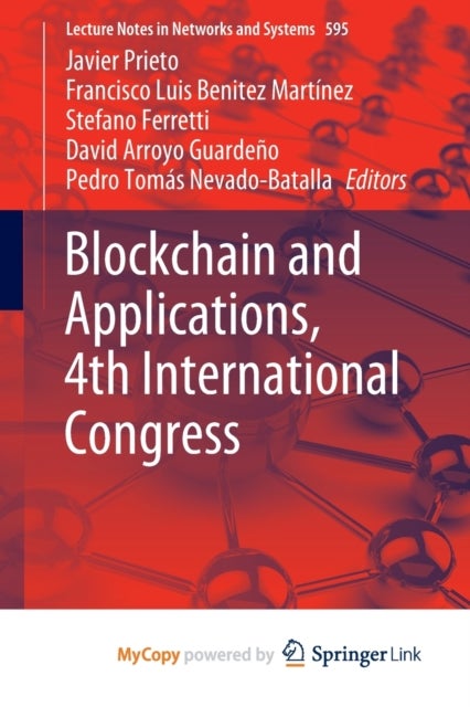 Bilde av Blockchain And Applications, 4th International Congress