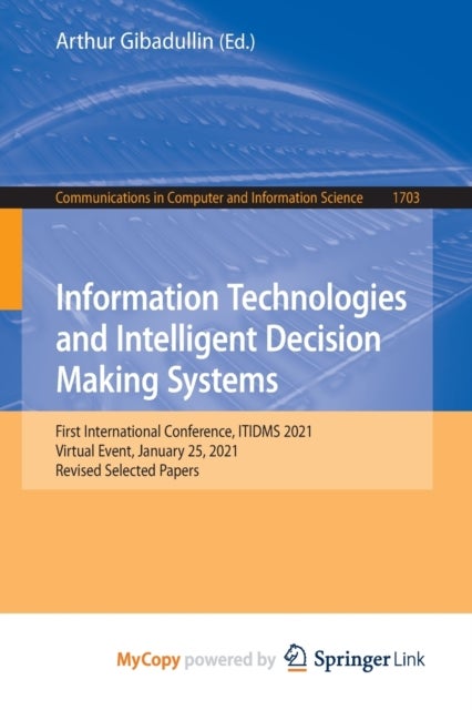 Bilde av Information Technologies And Intelligent Decision Making Systems