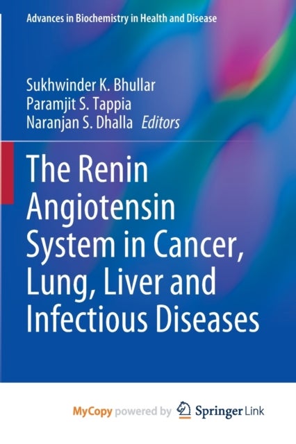 Bilde av The Renin Angiotensin System In Cancer, Lung, Liver And Infectious Diseases