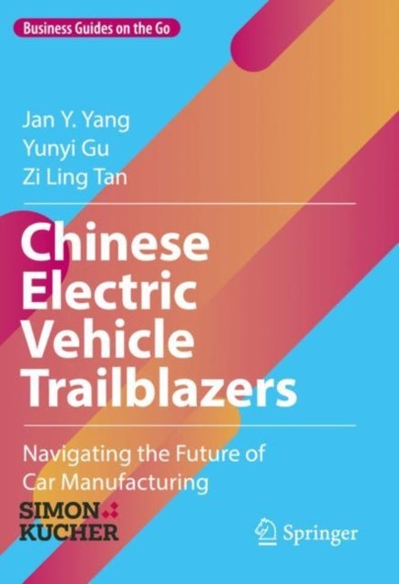 Chinese Electric Vehicle Trailblazers - Navigating the Future of Car Manufacturing