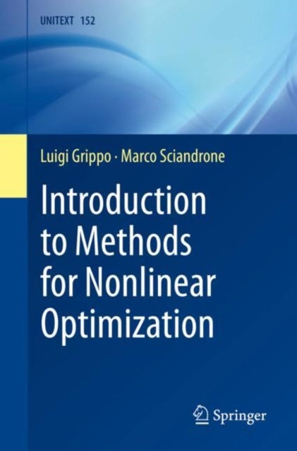 Bilde av Introduction To Methods For Nonlinear Optimization Av Luigi Grippo, Marco Sciandrone