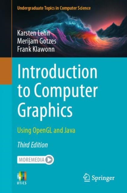 Introduction to Computer Graphics - Using OpenGL and Java
