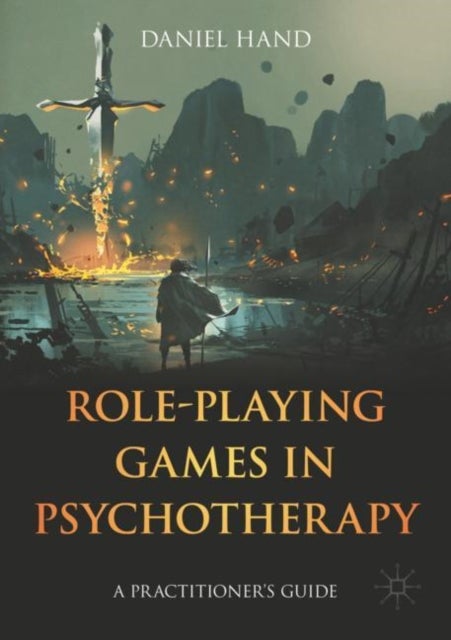 Bilde av Role-playing Games In Psychotherapy Av Daniel Hand