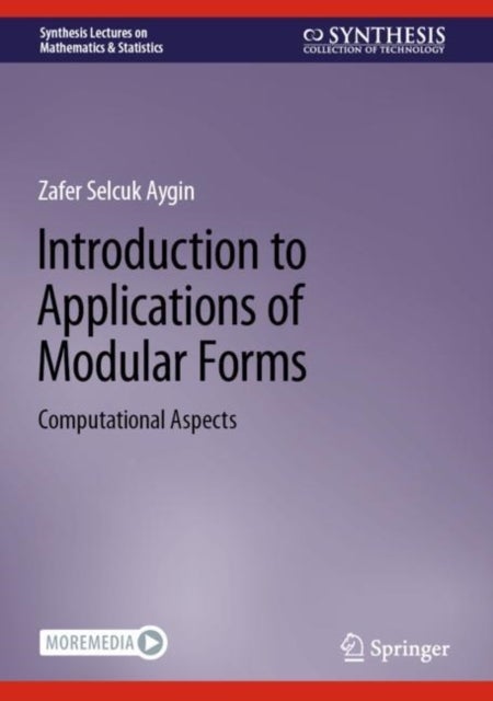 Bilde av Introduction To Applications Of Modular Forms Av Zafer Selcuk Aygin