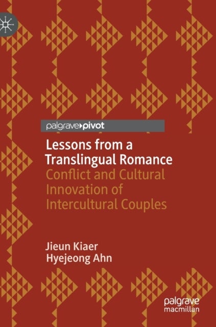 Lessons from a Translingual Romance - Conflict and Cultural Innovation of Intercultural Couples