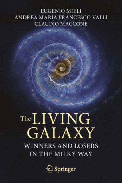 The Living Galaxy - Winners and Losers in the Milky Way