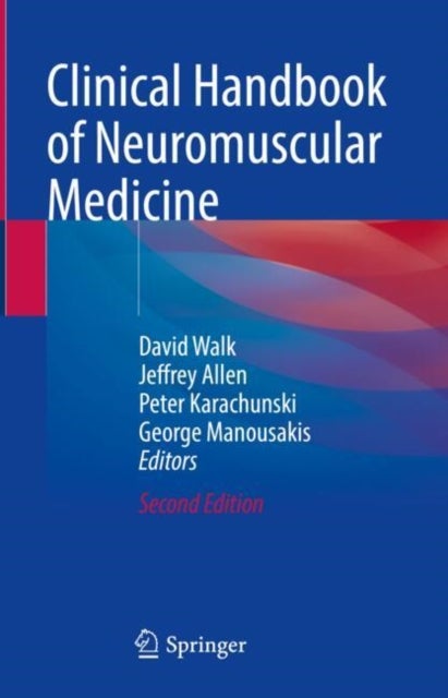 Clinical Handbook of Neuromuscular Medicine