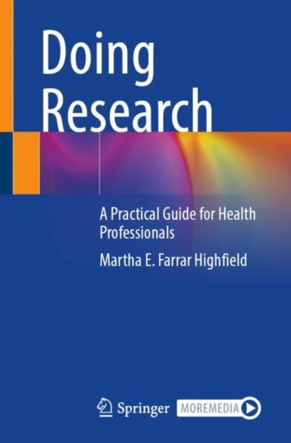 Doing Research - A Practical Guide for Health Professionals