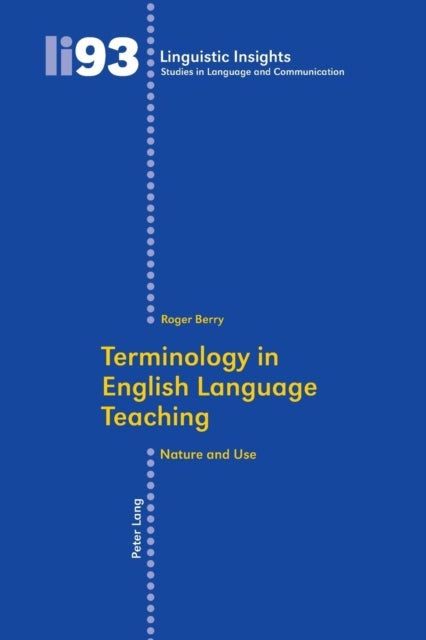 Terminology in English Language Teaching - Nature and Use