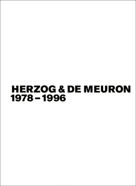 Bilde av Herzog &amp; De Meuron 1978-1996, Bd./vol. 1-3 Av Gerhard Mack