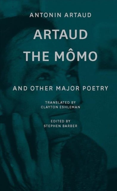 Bilde av Artaud The Momo ¿ And Other Major Poetry Av Antonin Artaud