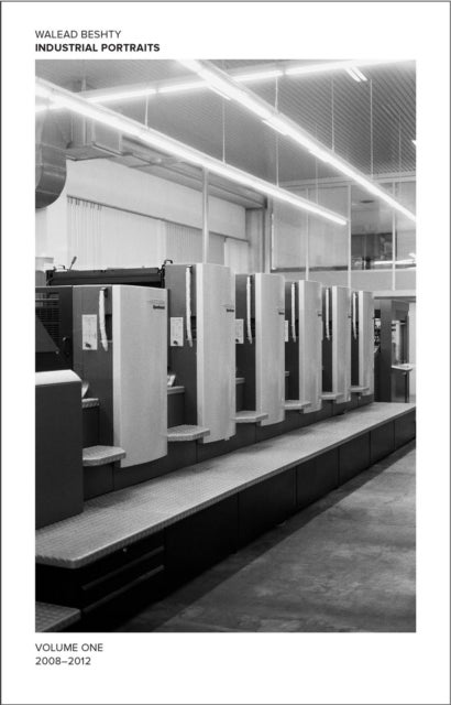 Walead Beshty: Industrial Portraits - Volume One, 2008¿2012