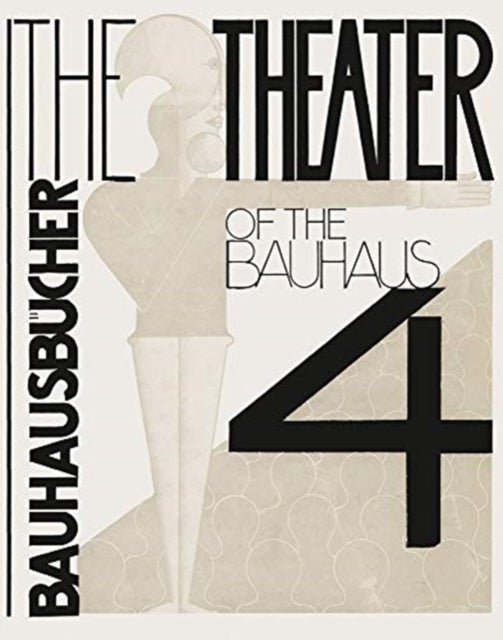 Bilde av Theater Of The Bauhaus: Bauhausbucher 4, 1925 Av Oskar Oskar Schlemmer