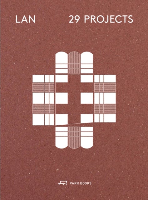 LAN ¿ 29 Projects - Architecture and Urban Designs