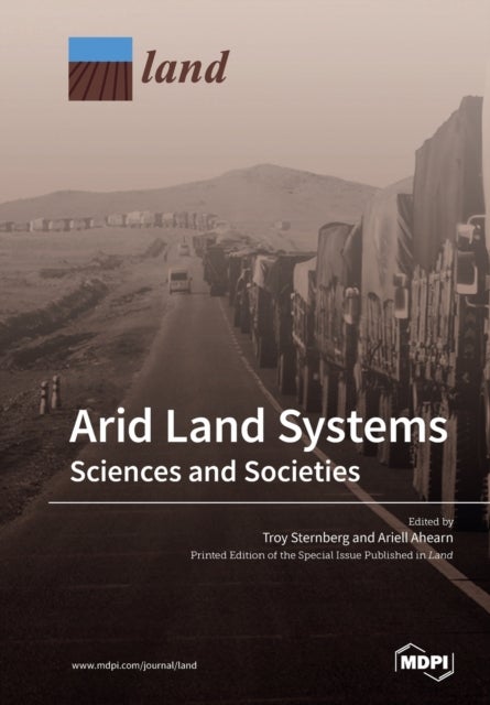 Arid Land Systems - Sciences and Societies