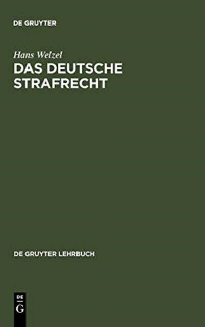 Das Deutsche Strafrecht - Eine Systematische Darstellung