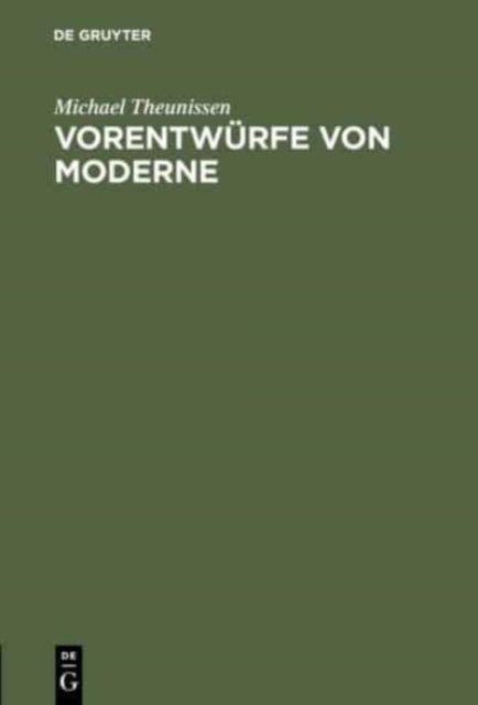 Vorentw?rfe von Moderne