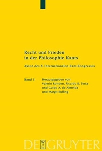 Recht und Frieden in der Philosophie Kants - Akten des X. Internationalen Kant-Kongresses