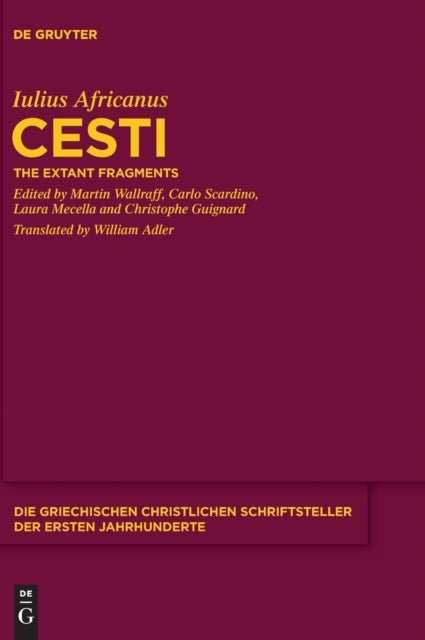 Cesti - The Extant Fragments