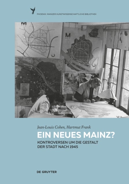 Bilde av Ein Neues Mainz? Av Jean-louis Cohen, Hartmut Frank, Volker Ziegler