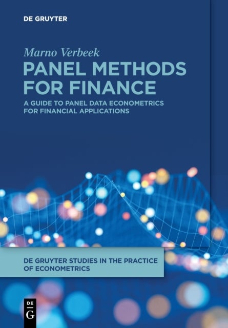 Panel Methods for Finance - A Guide to Panel Data Econometrics for Financial Applications