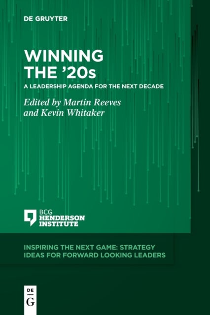 Winning the '20s - A Leadership Agenda for the Next Decade