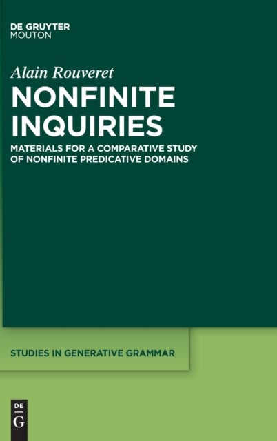 Nonfinite Inquiries - Materials for a Comparative Study of Nonfinite Predicative Domains